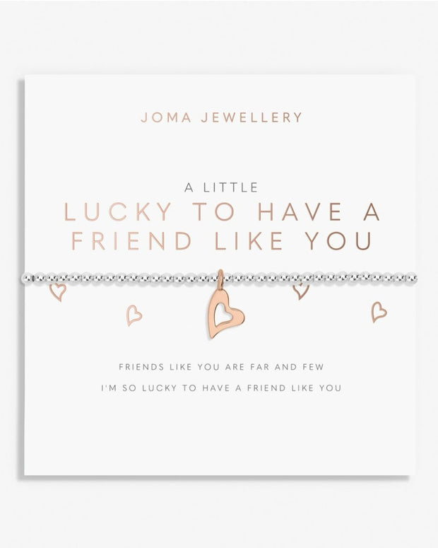 Joma Jewellery - A Little Bracelet Lucky To Have A Friend Like You