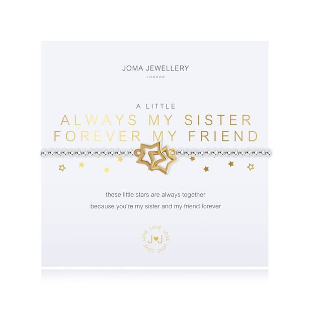 Joma Jewellery, A Little Bracelet - Always My Sister Forever My Friend - Lulu Loves Home - Jewellery